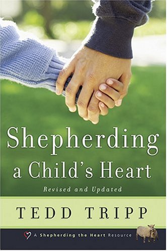 shepherding a childs heart